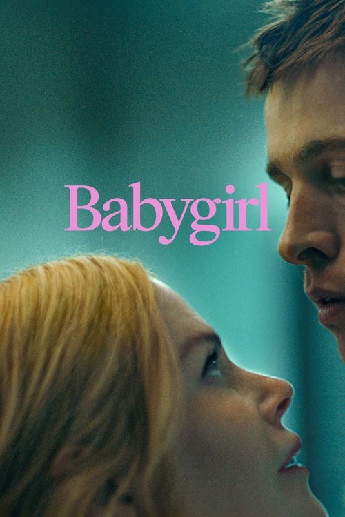 Babygirl: Deseo Prohibido