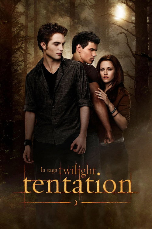 La saga Twilight : Tentation